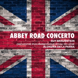 Image du média "ABBEY ROAD CONCERTO (+ DELIUS) de Guy BRAUNSTEIN"