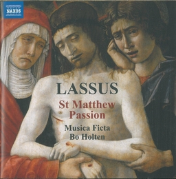 Image du média "ST MATTHEW PASSION de Roland de LASSUS"