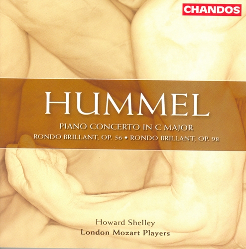 Couverture PIANO CONCERTO OP.34 / RONDOS BRILLANTS OP.56 & 98 de Johann Nepomuk HUMMEL