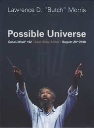 Image du média "POSSIBLE UNIVERSE: CONDUCTION 192 de Lawrence D. Butch MORRIS"