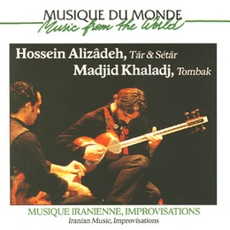 Image du média "MUSIQUE IRANIENNE, IMPROVISATIONS de Hossein ALIZÂDEH & MADJID KHALADJ"