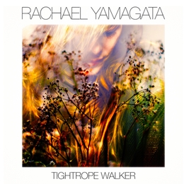 Image du média "TIGHTROPE WALKER de Rachael YAMAGATA"