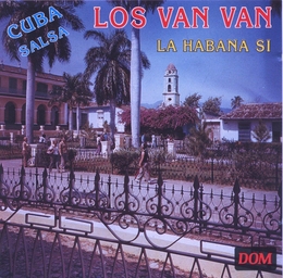 Image du média "LA HABANA SI de LOS VAN VAN"