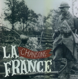 Image du média "LA FRANCE - CHANSONS"