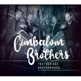 Image du média "TESTVÉRISÉG BROTHERHOOD de CIMBALOM BROTHERS"