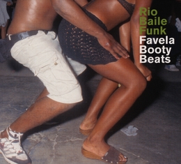 Image du média "RIO BAILE FUNK. FAVELA BOOTY BEATS"