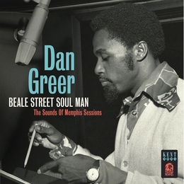 Image du média "BEALE STREET SOUL MAN (THE SOUL OF MEMPHIS SESSIONS) de Dan GREER"