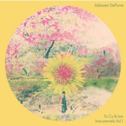 Image du média "TO CY & LEE (INSTRUMENTALS VOL.1) de Alabaster DEPLUME"