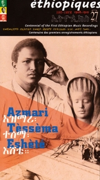 Image du média "ETHIOPIQUES 27: 1908-1910. CENTENAIRE DES 1ERS ENREG. ETH. de Tèssèma ESHÈTÉ"