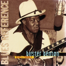 Image du média "BLUES & TROUBLE de Buster BENTON"