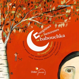 Image du média "COMPTINES ET BERCEUSES DE BABOUCHKA"