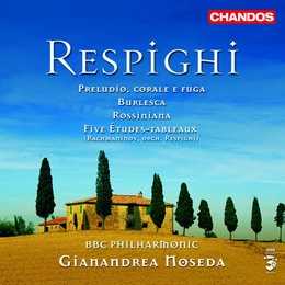 Image du média "ROSSINIANA / PRELUDIO, CORALE E FUGA / ... de Ottorino RESPIGHI"