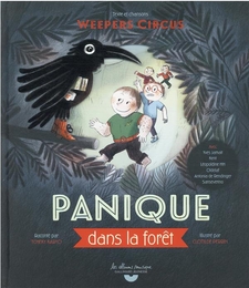 Image du média "PANIQUE DANS LA FORÊT de WEEPERS CIRCUS"