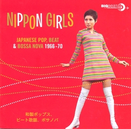 Image du média "NIPPON GIRLS. JAPANESE POP, BEAT & BOSSA NOVA 1966-70"