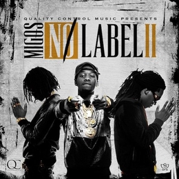 Image du média "NO LABEL II de MIGOS"