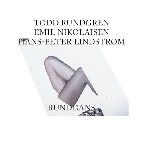 Couverture RUNDDANS de Todd RUNDGREN, EMIL NIKOLAISEN, HANS-PETER L