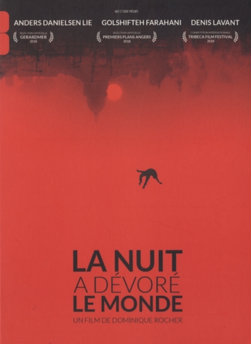 Couverture LA NUIT A DÉVORÉ LE MONDE de Dominique ROCHER