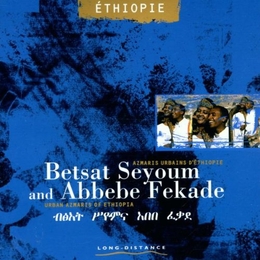 Image du média "BETSAT SEYOUM & ABBEBE FEKADE, AZMARIS URBAINS D'ETHIOPIE de Betsat SEYOUM & ABBEBE FEKADE"