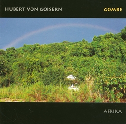 Image du média "GOMBE, AFRIKA de Hubert VON GOISERN"