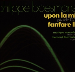 Image du média "UPON LA MI / FANFARE II de Philippe BOESMANS"