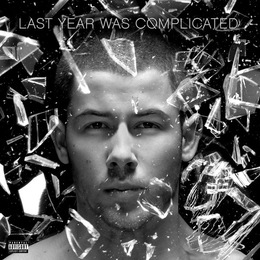 Image du média "LAST YEAR WAS COMPLICATED de Nick JONAS"