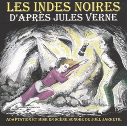 Image du média "LES INDES NOIRES de Jules VERNE"