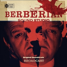 Image du média "BERBERIAN SOUND STUDIO de BROADCAST"