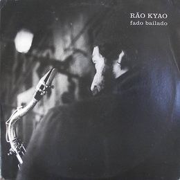 Image du média "FADO BAILADO de Rão KYAO"