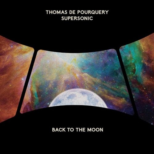 Couverture BACK TO THE MOON de Thomas DE POURQUERY & SUPERSONIC