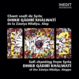 Image du média "CHANT SOUFI DE SYRIE: DHIKR QÂDIRÎ KHÂLWATÎ, ZÂWIYA HILALIYA"