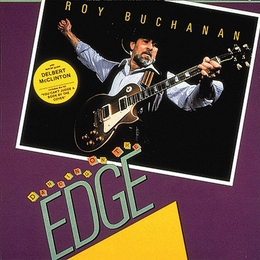 Image du média "DANCING ON THE EDGE de Roy BUCHANAN"