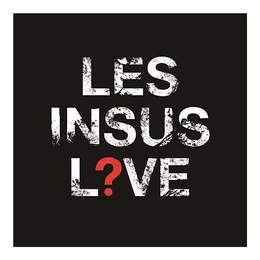 Image du média "L?VE de LES INSUS"