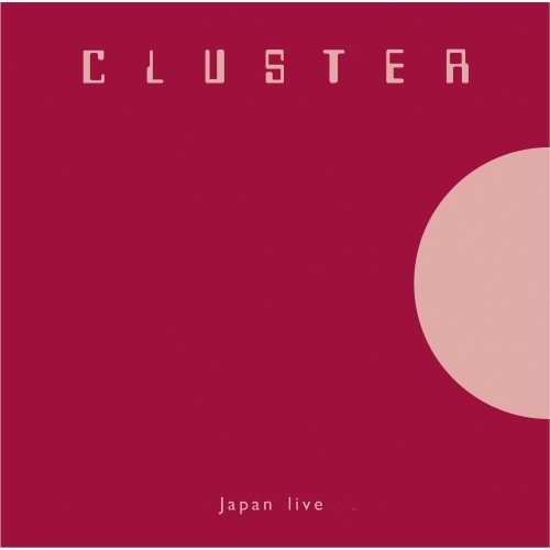 Couverture JAPAN LIVE de CLUSTER