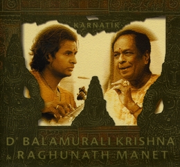 Image du média "KARNATIK de M. BALAMURALIKRISHNA & RAGUNATH MANET"