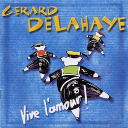 Image du média "VIVE L'AMOUR ! de Gérard DELAHAYE"