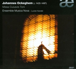 Image du média "MISSA CUIUSVIS TONI de Johannes [Jean] OCKEGHEM"