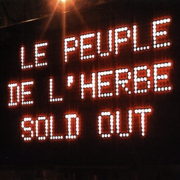 Image du média "SOLD OUT de LE PEUPLE DE L'HERBE"