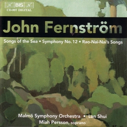 Image du média "SYMPHONIE 12 / SONGS OF THE SEA / RAO-NAI-NAI'S SONGS de John Axel FERNSTRÖM"