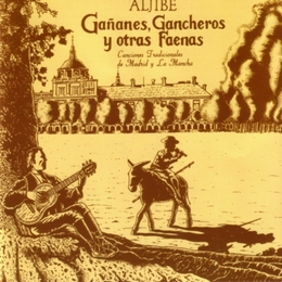 Image du média "GAÑANES, GANCHEROS Y OTRAS FAENAS de ALJIBE"