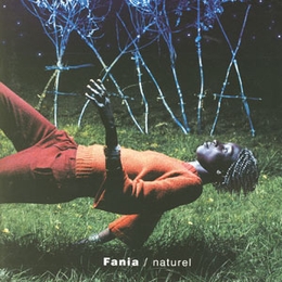 Image du média "NATUREL de FANIA"