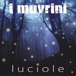 Image du média "LUCIOLE de I MUVRINI"