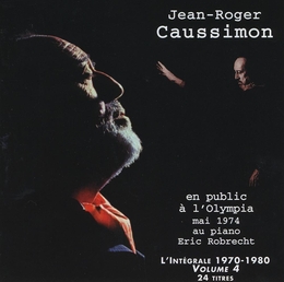 Image du média "L'INTÉGRALE 1970-1980 VOL. 4: OLYMPIA 74 de Jean-Roger CAUSSIMON"