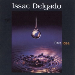 Image du média "OTRA IDEA de Issac DELGADO"