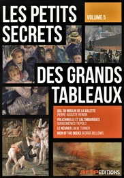 Image du média "LES PETITS SECRETS DES GRANDS TABLEAUX - VOLUME 5 de Carlos FRANKLIN"