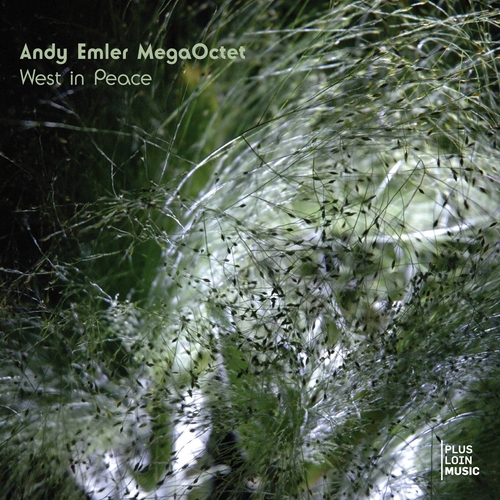 Couverture WEST IN PEACE de Andy EMLER MEGAOCTET