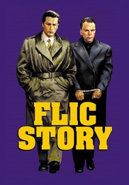 Image du média "FLIC STORY de Jacques DERAY"