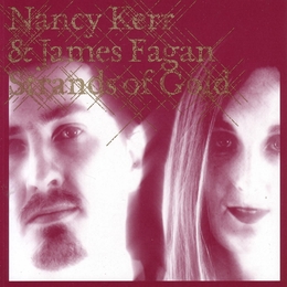 Image du média "STRANDS OF GOLD de Nancy KERR & JAMES FAGAN"