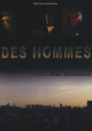 Image du média "DES HOMMES de Stan ZAMBEAUX"