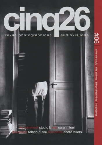 Couverture CINQ26 - REVUE PHOTOGRAPHIQUE AUDIOVISUELLE #06