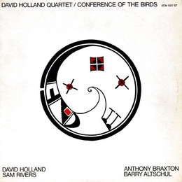 Image du média "CONFERENCE OF THE BIRDS de Dave HOLLAND QUARTET"